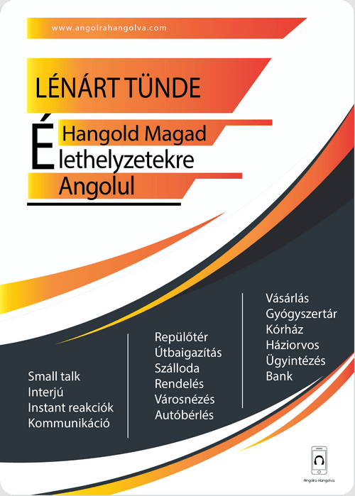 Hangold Magad Élethelyzetekre Angolul